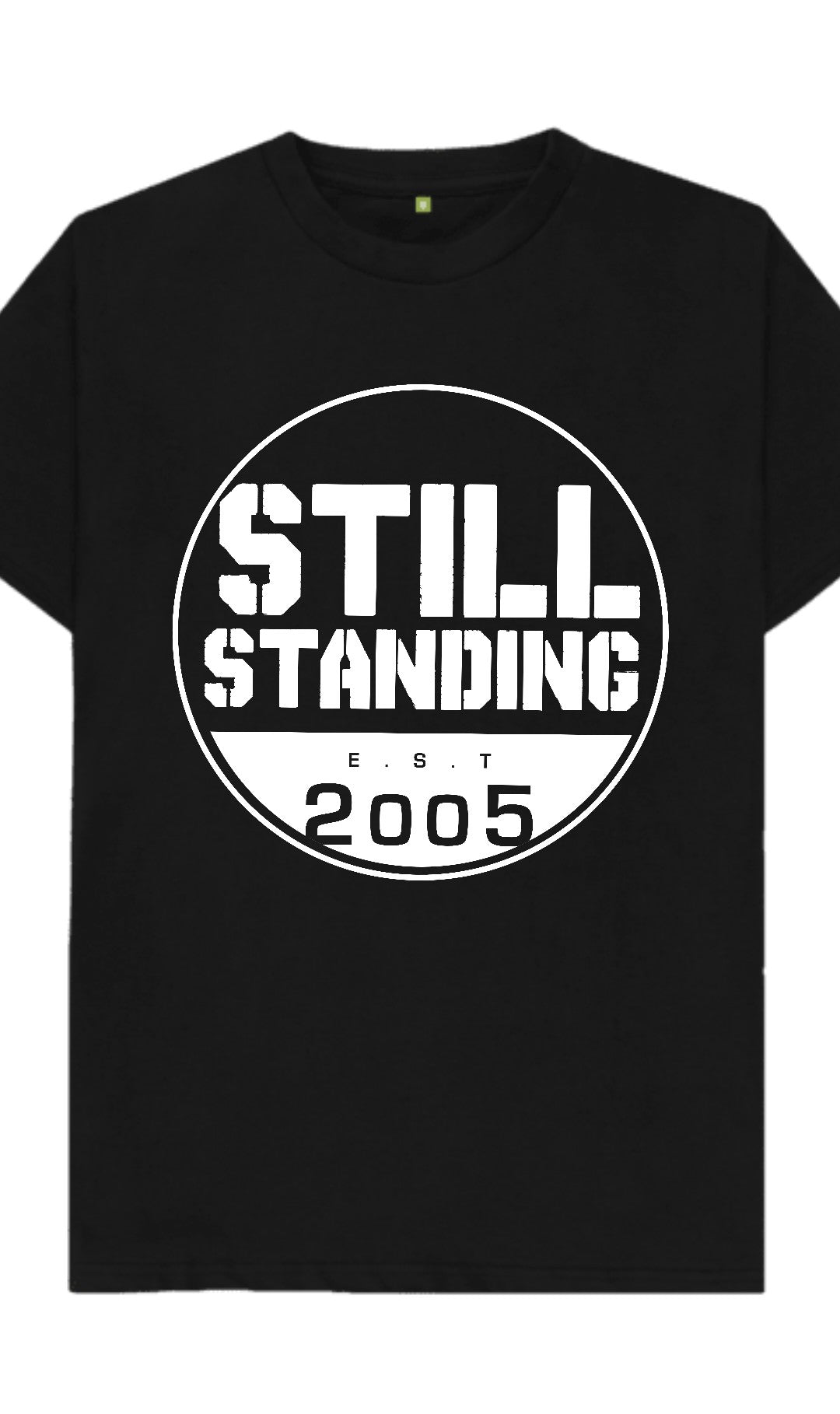 Still Standing T-SHIRT